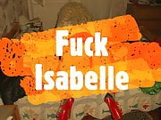 FUCK Isabelle