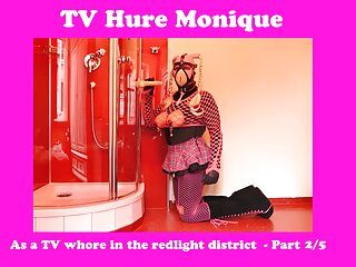 Tv rubberwhore monique in the redlight...