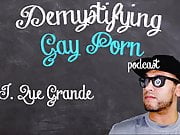 Demystifying Gay Porn S1E6: The Foot Fetish Episode