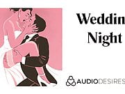 Wedding Night - Marriage Erotic Audio Story, Sexy ASMR