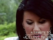 A Tribute To Celine Noiret