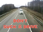 PSA WARNING Don't Suck & Drive 