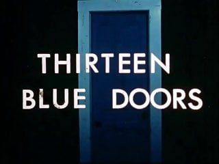 Thirteen Blue Doors (1971) - Mkx