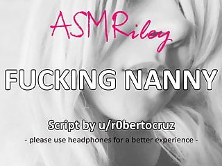 Naughty Nanny, Dirty Talk Audio, Fucks, Eroticaudio