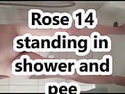 Rose 14 stands in shower and pees for Heinz